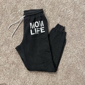 Mom life sweats